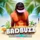 Bad Buzz feat Peter Single