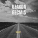 Uzakda Gecmis Single