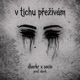 v tichu přežívám feat Socio Single