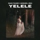 Yelele feat Miguel RO Single