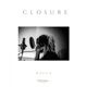 Closure Single
