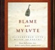 Blame not my Lute Elizabethan Lute Music and Poetry