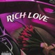Rich Love Single