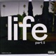 Life Part II Single