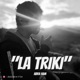 La Triki Single