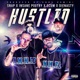 Hustlin feat Insane Poetry Scum Dienasty Single