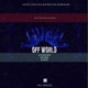Off World Incl Remixes