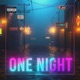 One Night feat NICECNX Single