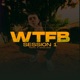 Wtfb Session 1 Single