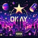 OKAY feat Antidope Single