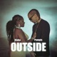 OUTSIDE feat Rivka Single