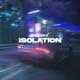 ISOLATION Single
