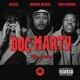 Doc Marty feat Denzel M ThatKidMaz Duan Single