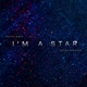 I m a Star Dance Version Single