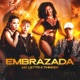 Embrazada feat Thinker Single