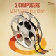 3 Composers with His 3 Best Urdu Films Vol 01