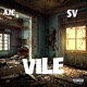 VILE feat upavillian Single