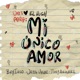 Mi Único Amor feat Jessi Uribe Single
