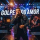 Golpe do amor Single