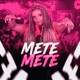Mete Mete Single