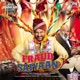 Fraud Saiyaan Jhankar Original Motion Picture Soundtrack Single