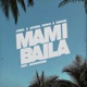 Mami Baila feat Godwonder Single