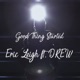 Good Thing Started feat Drew Single