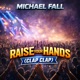 Raise Your Hands Single