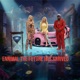 The Future Has Arrived EP