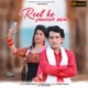 Reel Ke Chakker Mein Single