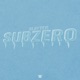 Subzero feat Slayter Single
