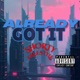 Already Got It Single