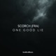 One Good Lie Single
