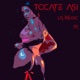 Tocate Así feat JR Single