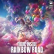 Rainbow Road Single