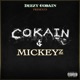 Cokain Mickeyz Mixtape