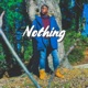 Nothing Single