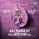 Sai Baba Ki Jeevni Vol 2