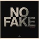 No Fake Extended Single