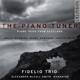 The Piano Tuner Piano Trios from Scotland