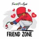 Friend Zone feat Aych Single
