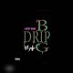 Big Drip Single