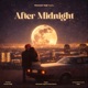 After Midnight Single