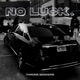 No Luck Single