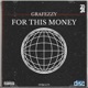 For This Money feat Grafezzy Single
