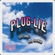 PLUG LIE Single
