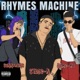 Rhymes Machine feat Sunnybone Namemt Single