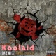 Koolaid feat Lucid Remix Single