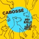 Cabossé feat Fixi Single