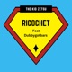 Ricochet feat Dubbygotbars Single